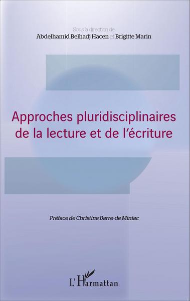 Picture of Approches pluridisciplinaires de la lecture et de l'écriture