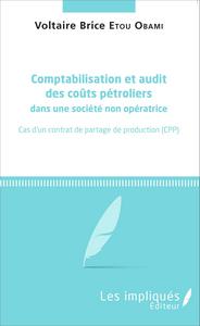 Picture of Comptabilisation et audit des coûts pétroliers dans une société non opératrice