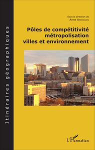 Picture of Pôles de compétitivité métropolisation,