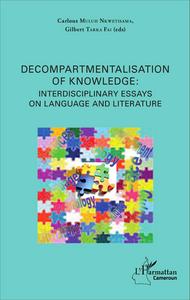 Picture of Decompartmentalisation of knowledge: interdisciplinary essays on language and literature
