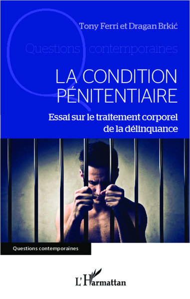 Picture of La condition pénitentiaire