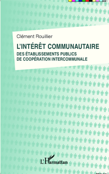 Image de L'intérêt communautaire des établissements publics de coopération intercommunale