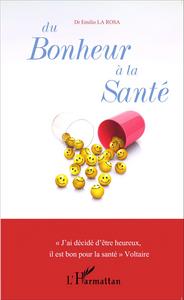 Image de Du bonheur à la santé