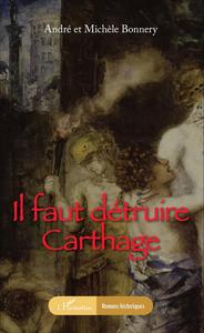 Image de Il faut détruire Carthage