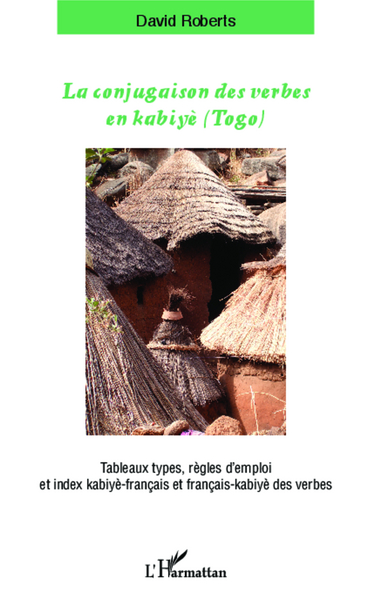 Picture of La conjugaison des verbes en kabiyè (Togo)