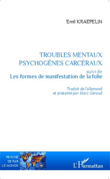 Image de Troubles mentaux psychogènes carcéraux