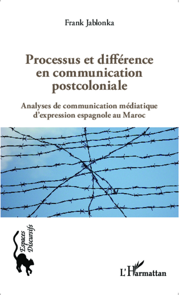 Picture of Processus et différence en communication postcoloniale