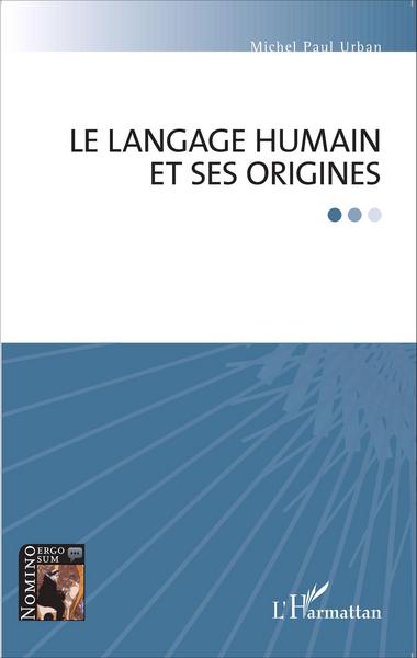 Picture of Le langage humain et ses origines