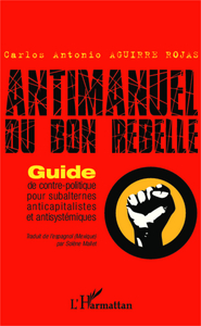 Picture of Antimanuel du bon rebelle