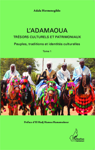 Picture of L'Adamaoua Trésors culturels et patrimoniaux (Tome 1)