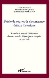 Picture of Poésie de cour et de circonstance, théâtre historique
