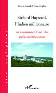 Picture of Richard Hayward, l'Indien millionnaire