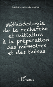 Picture of Méthodologie de la recherche et initiation à la préparation des mémoires et des thèses