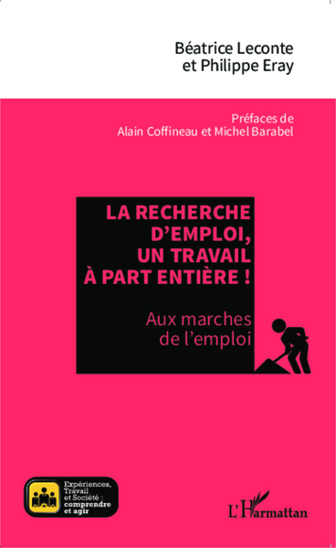 Picture of La recherche d'emploi, un travail à part entière !