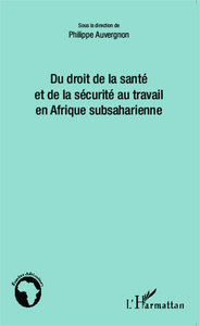 Picture of Du droit de la santé et de la sécurité au travail en Afrique subsaharienne