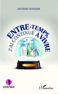 Image de Entre-temps, j'ai continué à vivre