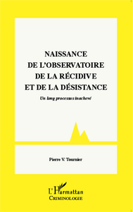 Picture of Naissance de l'observatoire de la récidive et de la désistance