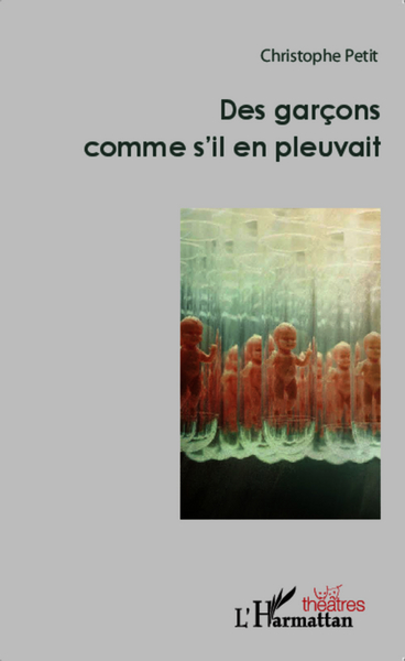 Image de Des garçons comme s'il en pleuvait