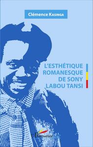 Picture of L'Esthétique romanesque de Sony Labou Tansi