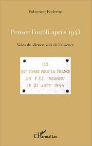 Image de Penser l'oubli après 1945