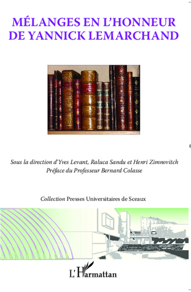 Picture of Mélanges en l'honneur de Yannick Lemarchand