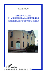 Image de Etre un maire en milieu rural aujourd'hui
