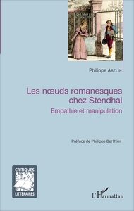 Picture of Les noeuds romanesques chez Stendhal