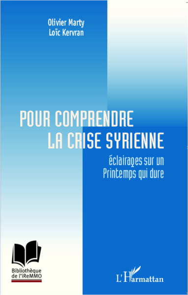 Picture of Pour comprendre la crise syrienne
