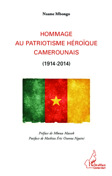 Image de Hommage au patriotisme héroïque camerounais (1914-2014)