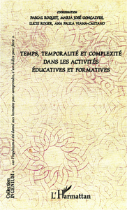 Picture of Temps, temporalité et complexité dans les activités