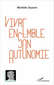 Picture of Vivre ensemble son autonomie