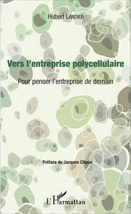 Image de Vers l'entreprise polycellulaire