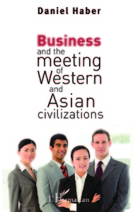 Picture of Business and the meeting of Western and Asian civilizations