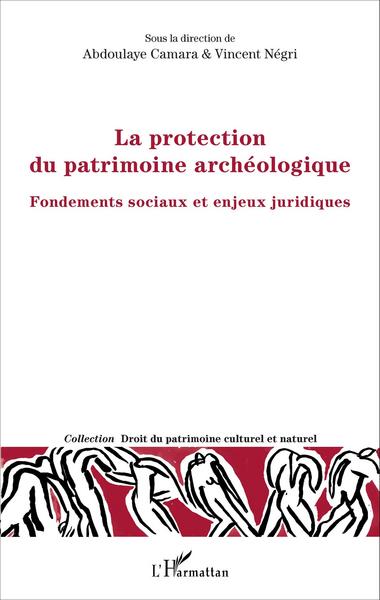 Picture of La protection du patrimoine archéologique