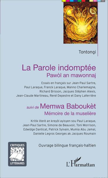 Picture of La Parole indomptée - Pawòl an mawonnaj