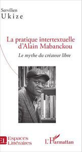 Picture of La pratique intertextuelle d'Alain Mabanckou