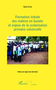Picture of Formation initiale des maîtres en Guinée et enjeux de la scolarisation primaire universelle