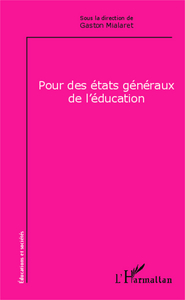 Image de Pour des états généraux de l'éducation