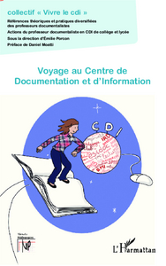 Picture of Voyage au Centre de Documentation et d'Information