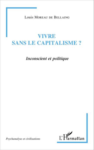 Image de Vivre sans le capitalisme ?