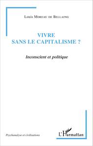 Image de Vivre sans le capitalisme ?