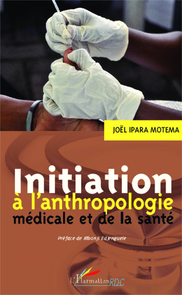 Picture of Initiation à l'anthropologie médicale et de la santé