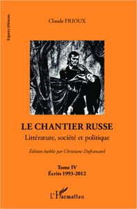 Picture of Le chantier russe (Tome IV)