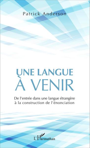 Picture of Une langue à venir