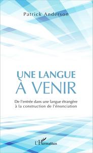 Picture of Une langue à venir