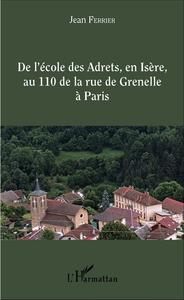 Image de De l'école des Adrets, en Isère, au 110 de la rue de Grenelle à Paris