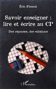 Image de Savoir enseigner : lire et écrire au CP