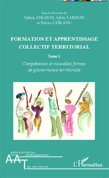 Picture of Formation et apprentissage collectif territorial (Tome 1)