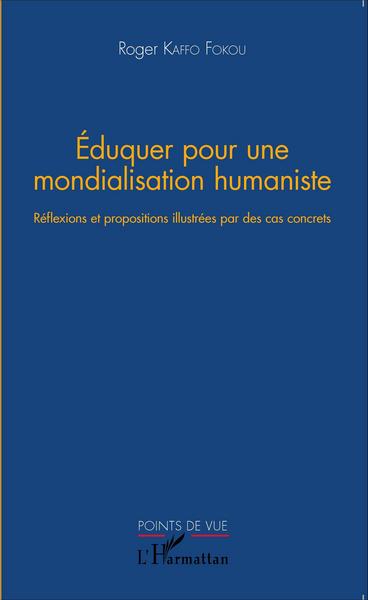 Image de Eduquer pour une mondialisation humaniste