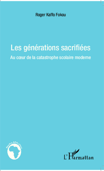 Image de Les générations sacrifiées
